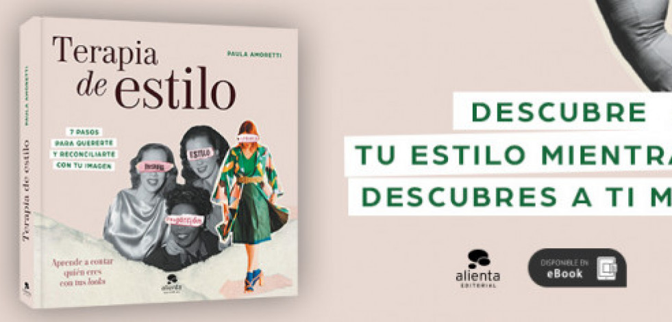 Terapia de estilo: un libro sobre la autoimagen para aprender a quererse